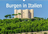 Burgen in Italien (Wandkalender 2022 DIN A3 quer)