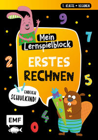 Endlich Schulkind! Mein Lernspielblock - Erstes Rechnen