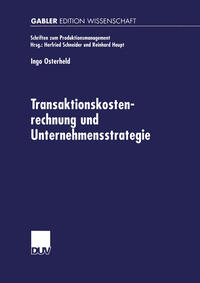 Transaktionskostenrechnung und Unternehmensstrategie