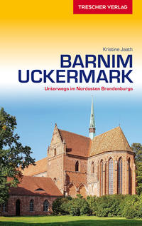 Reiseführer Barnim und Uckermark