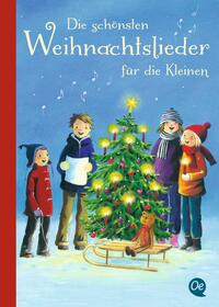 Die schönsten Weihnachtslieder für die Kleinen