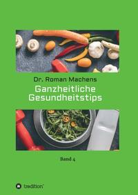 Ganzheitliche Gesundheitstips