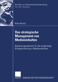 Das strategische Management von Medieninhalten