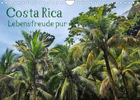 Costa Rica - Lebensfreude pur (Wandkalender 2022 DIN A4 quer)