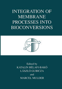 Integration of Membrane Processes into Bioconversions