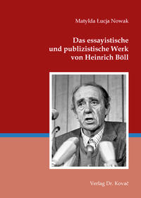 Das essayistische und publizistische Werk von Heinrich Böll