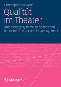 Qualität im Theater