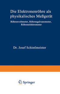 Die Elektronenröhre als physikalisches Meßgerät