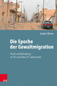 Die Epoche der Gewaltmigration