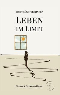 Leben im Limit