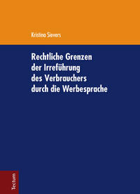 Rechtliche Grenzen der Irreführung des Verbrauchers durch die Werbesprache