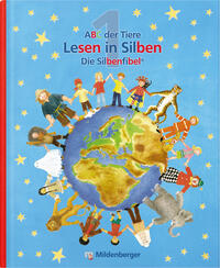 ABC der Tiere 1 – Lesen in Silben (Silbenfibel®) · Erstausgabe