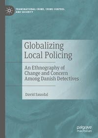 Globalizing Local Policing