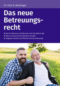 Das neue Betreuungsrecht