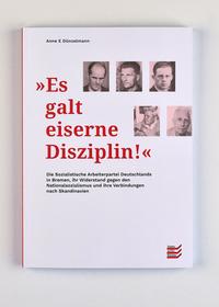 "Es galt eiserne Disziplin"