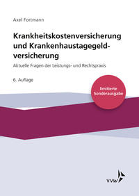 Krankheitskostenversicherung und Krankenhaustagegeldversicherung