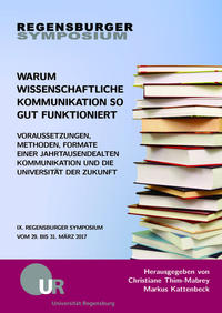 Warum wissenschaftliche Kommunikation so gut funktioniert