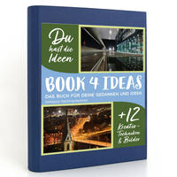 BOOK 4 IDEAS modern | Schweizer Nachtimpressionen, Notizbuch, Bullet Journal mit Kreativitätstechniken und Bildern, DIN A5