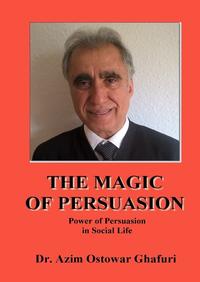 THE MAGIC OF PERSUASION