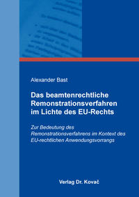 Das beamtenrechtliche Remonstrationsverfahren im Lichte des EU-Rechts