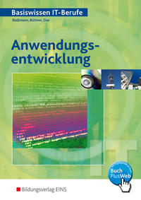 Anwendungsentwicklung / Basiswissen IT-Berufe