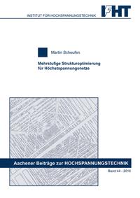 Mehrstufige Strukturoptimierung für Höchstspannungsnetze