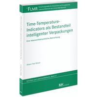 Time-Temperature-Indicators als Bestandteil intelligenter Verpackungen