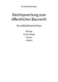 Rechtsprechung zum öffentlichen Baurecht