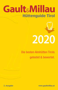 Gault&Millau Hüttenguide Tirol 2020