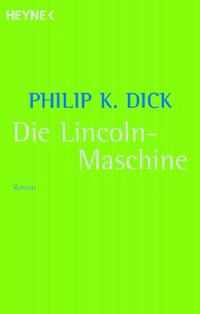 Die Lincoln-Maschine