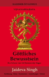 Göttliches Bewusstsein - Vijnanabhairava