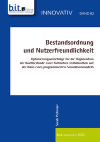 Bestandsordnung und Nutzerfreundlichkeit