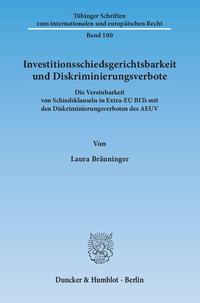 Investitionsschiedsgerichtsbarkeit und Diskriminierungsverbote.