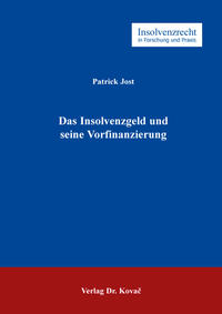 Das Insolvenzgeld und seine Vorfinanzierung