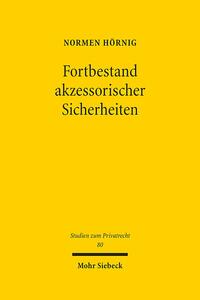 Fortbestand akzessorischer Sicherheiten