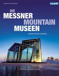 Die Messner Mountain Museen