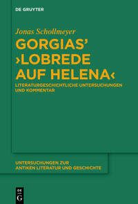 Gorgias’ ›Lobrede auf Helena‹