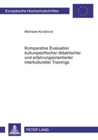 Komparative Evaluation kulturspezifischer didaktischer und erfahrungsorientierter interkultureller Trainings