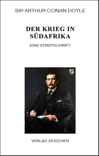 Arthur Conan Doyle: Ausgewählte Werke / Der Krieg in Südafrika