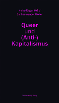 Queer und (Anti-)Kapitalismus