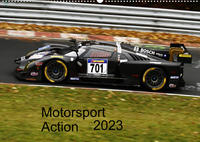 Motorsport Action 2023 (Wandkalender 2023 DIN A2 quer)