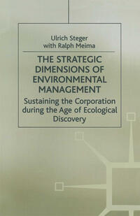 The Strategic Dimensions of Environmental Management