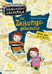 Detektivbüro LasseMaja - Das Zeitungsgeheimnis (Detektivbüro LasseMaja, Bd. 7)