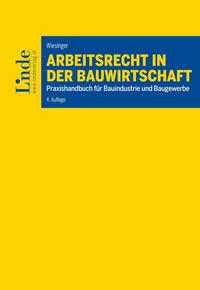 Arbeitsrecht in der Bauwirtschaft