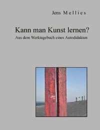 Kann man Kunst lernen?