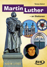 Martin Luther – an Stationen