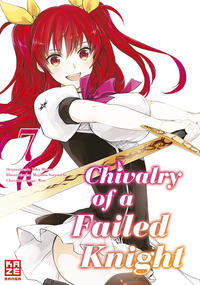 Chivalry of a Failed Knight – Band 7