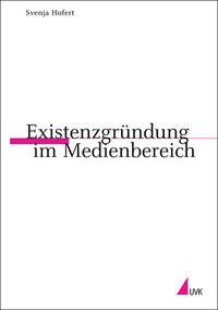 Existenzgründung im Medienbereich