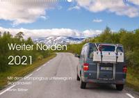 Weiter Norden - Mit dem Campingbus unterwegs in Skandinavien (Premium, hochwertiger DIN A2 Wandkalender 2021, Kunstdruck in Hochglanz)