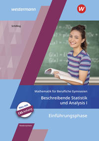 Mathematik für Berufliche Gymnasien / Mathematik für Berufliche Gymnasien - Ausgabe für das Kerncurriculum 2018 in Niedersachsen